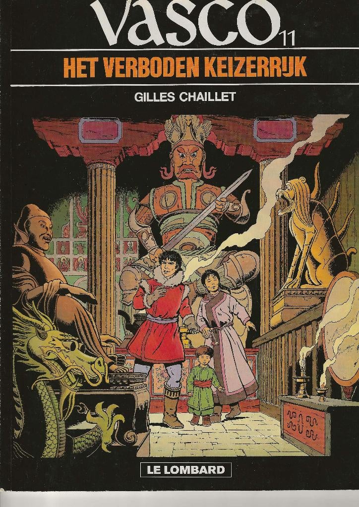 Vasco - Het verboden keizerrijk, Boeken, Stripverhalen, Gilles Chaillet, Eén stripboek, Ophalen of Verzenden, Zo goed als nieuw