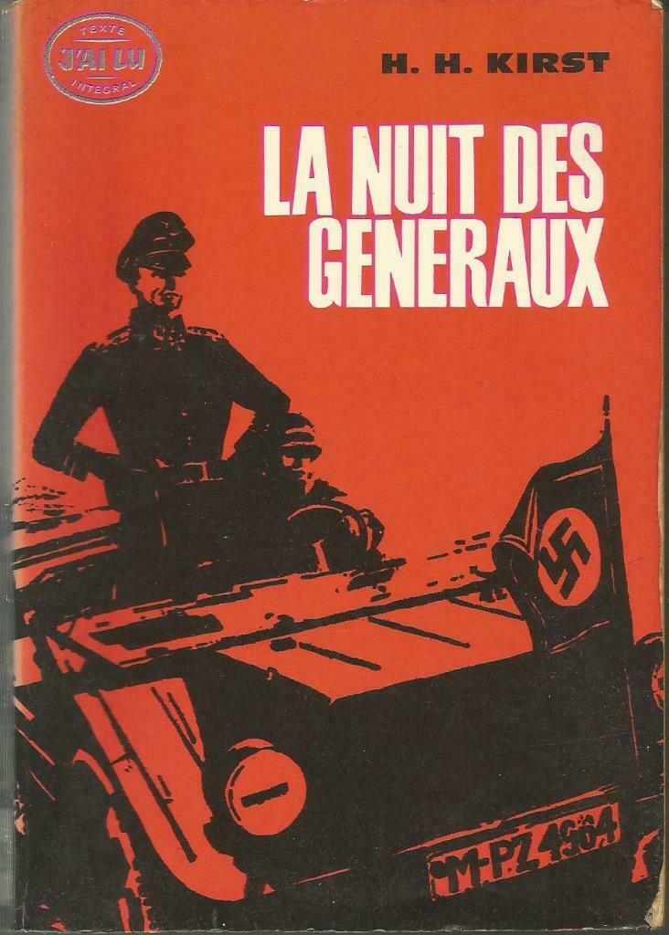 LA NUIT DES GÉNÉRAUX - Hans Hellmut Kirst, Livres, Romans, Utilisé, Belgique, Enlèvement ou Envoi