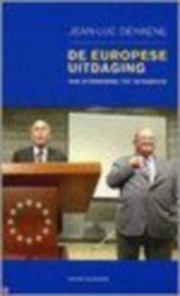Europese uitdaging (boek Jean-Luc Dehaene), Enlèvement ou Envoi, Comme neuf, Politique