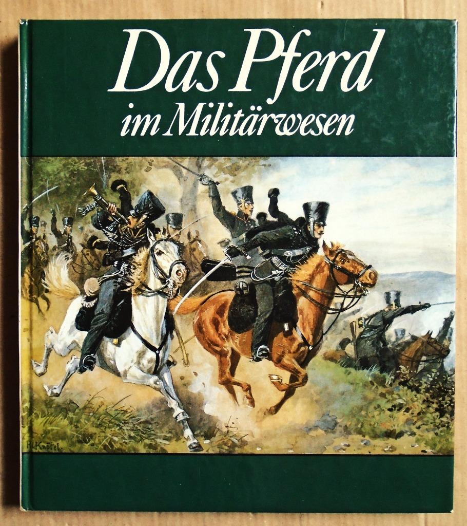 Le cheval dans l'armée - 1989 - Karlheinz Gless, Enlèvement ou Envoi, Autres, Livre ou Revue