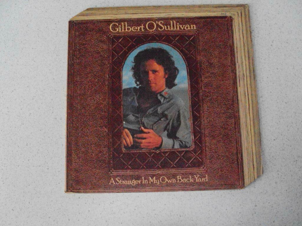 LP "Gilbert O' Sullivan" A Stranger In My Own Back Yard., Enlèvement ou Envoi, 12 pouces