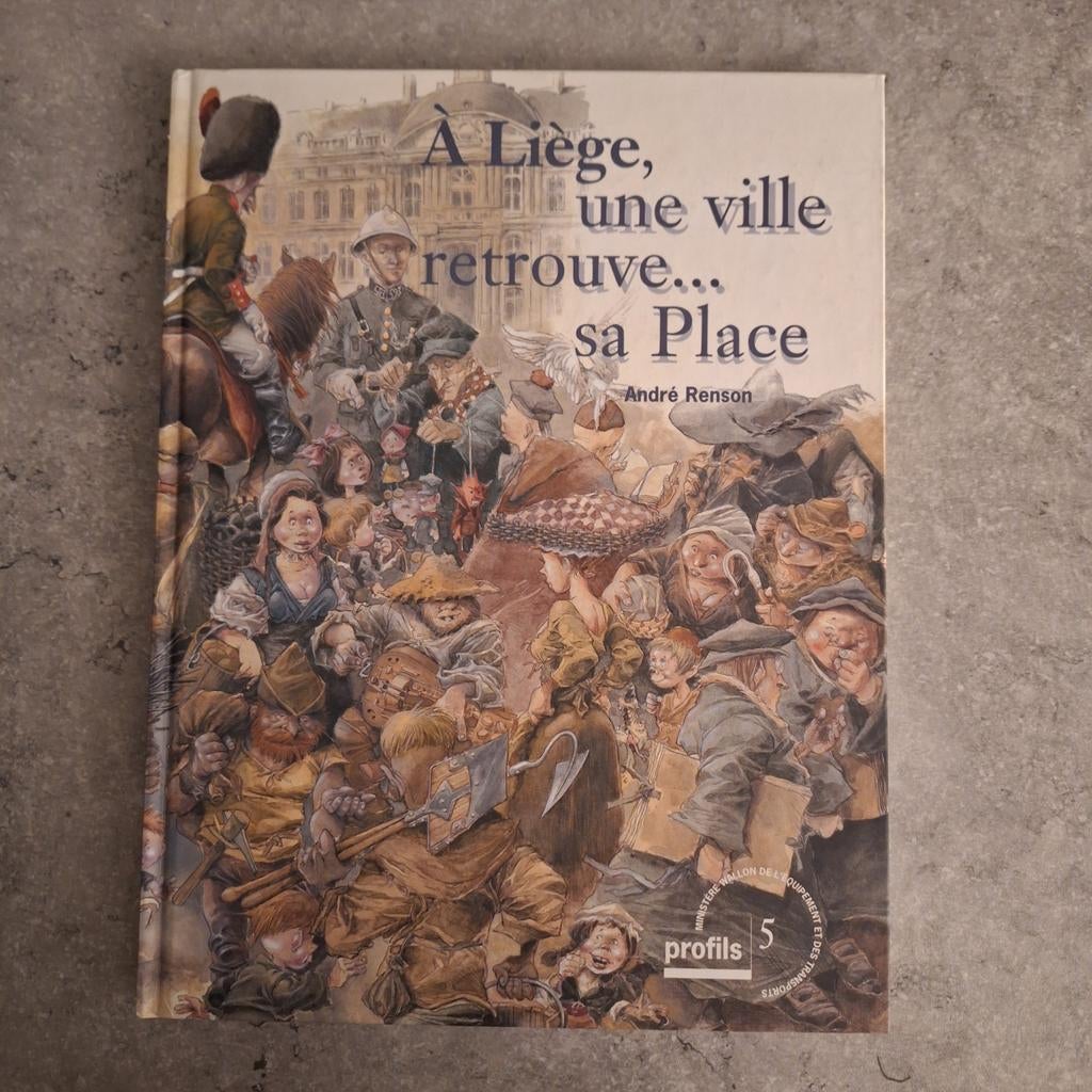 A Liège, une ville retrouve ... sa place, Enlèvement ou Envoi