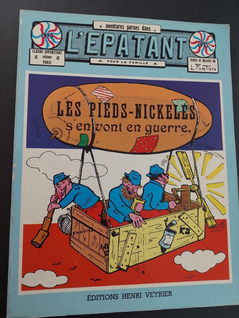 rare ! pieds nickeles vont en guerre -l'epatant - FORTON, Livres, BD, Enlèvement ou Envoi
