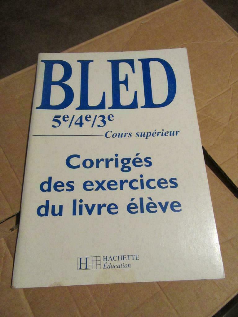 Bled corrigés des exercices du livre élève cours supérieur, Enlèvement, Utilisé