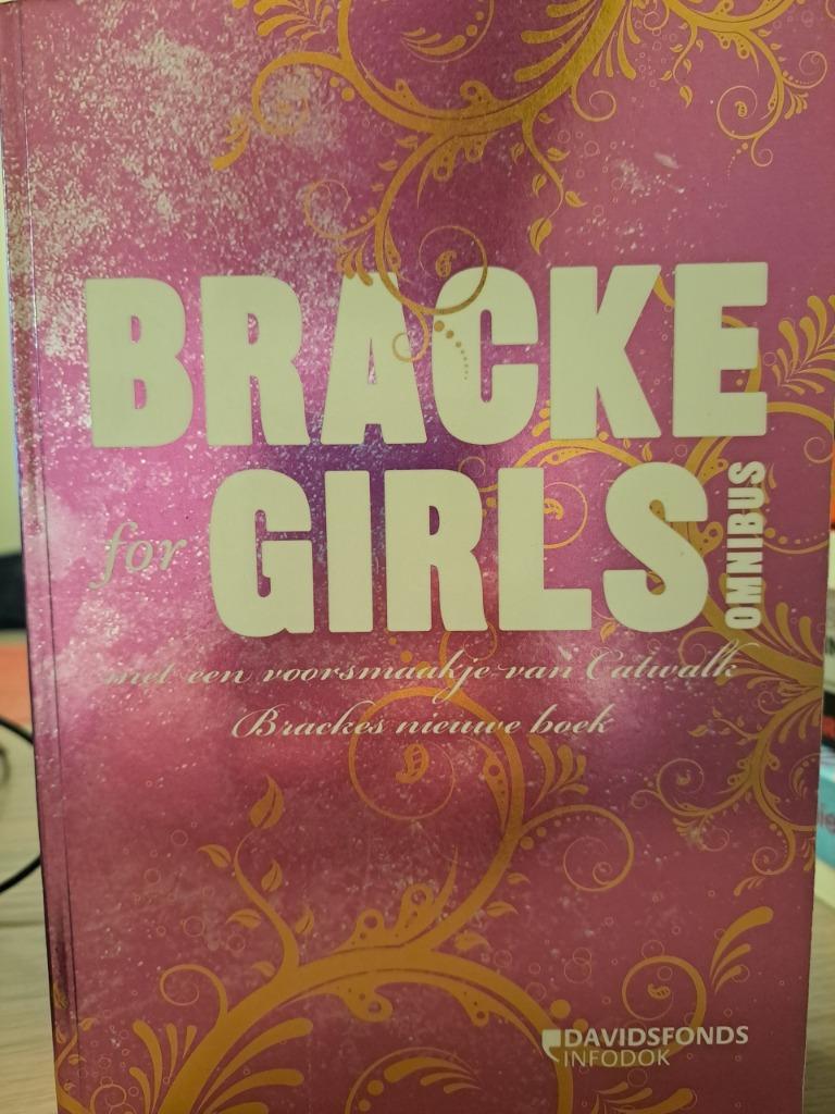 Bracke for girls, Gelezen, Ophalen of Verzenden, Fictie, Dirk Bracke