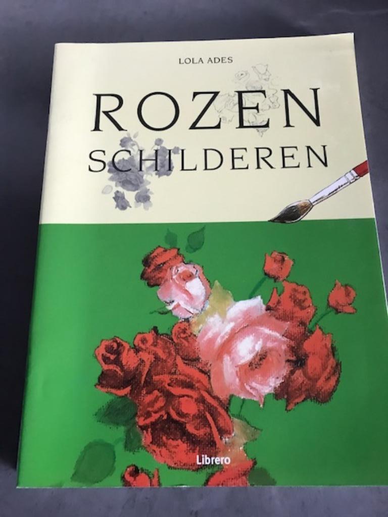 Rozen schilderen - Lola Ades, Ophalen of Verzenden