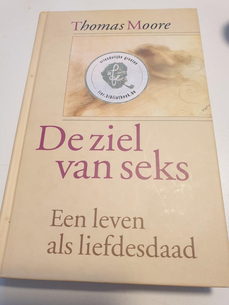 Thomas Moore - De ziel van seks, Boeken, Wetenschap, Zo goed als nieuw, Ophalen of Verzenden