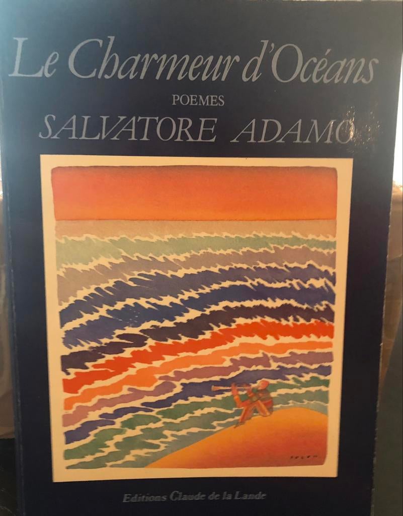 Salvatore Adamo poèmes le charmeur de océans, Comme neuf