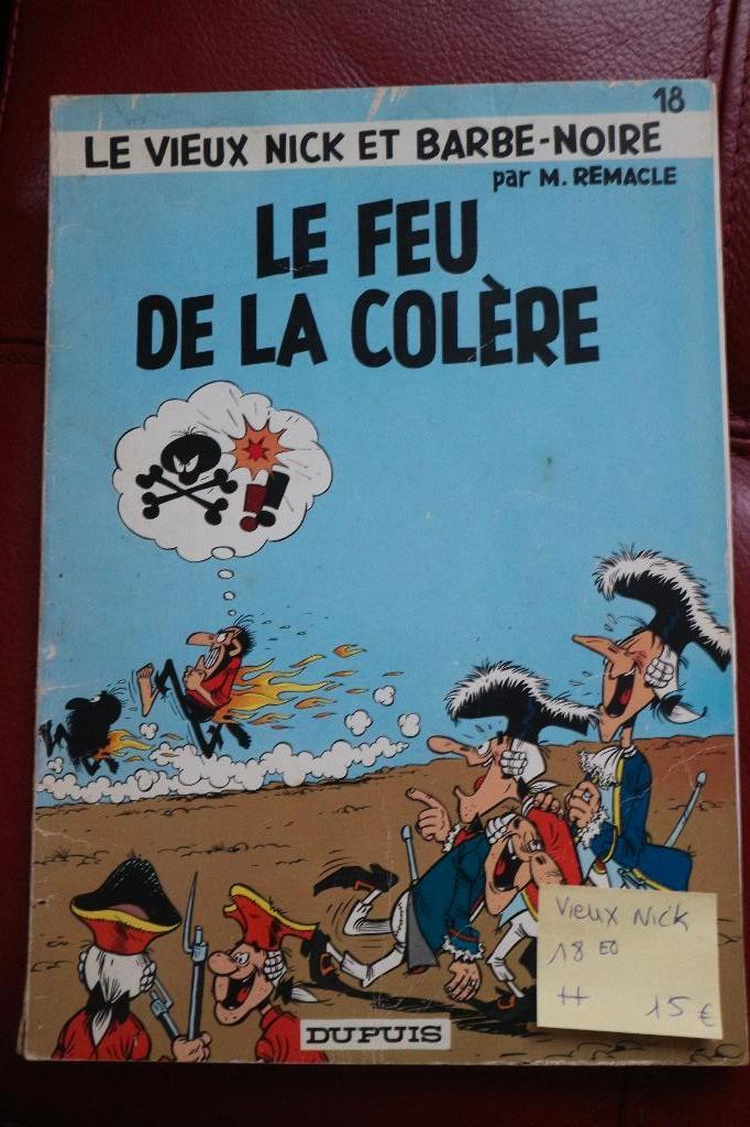 bd VIEUX NICK le feu de la colère ++ 18 EO, Livres, Une BD, Enlèvement ou Envoi