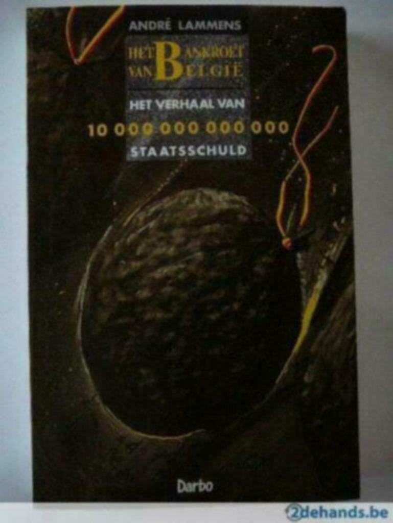 Het Bankroet Van België André Lammens, Boeken, Overige Boeken, Zo goed als nieuw, Verzenden