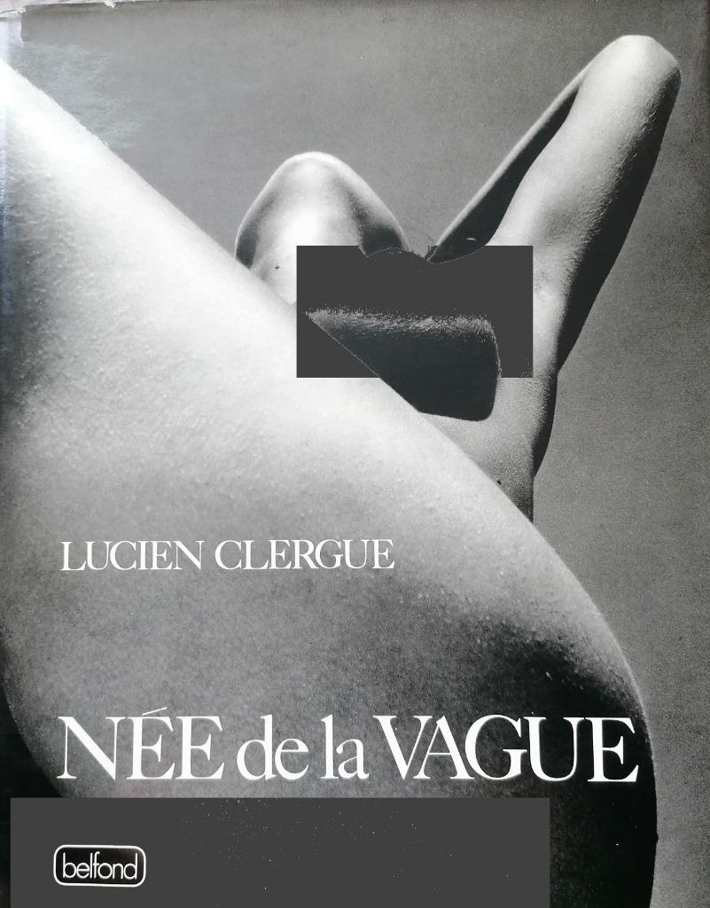 NÉE DE LA VAGUE  -  Lucien Clergue, Julien Clergue, Enlèvement ou Envoi, Utilisé, Photographie général