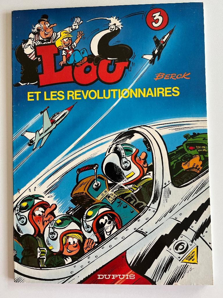 BD Lou et les révolutionnaires, Livres, Enlèvement ou Envoi, Une BD, Berck & Cauvin, Utilisé