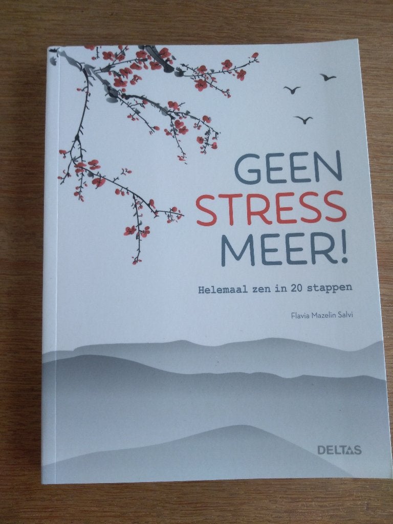 GEEN  STRESS  MEER / Flavia Mazalin Salvi, Boeken, Ophalen, Nieuw