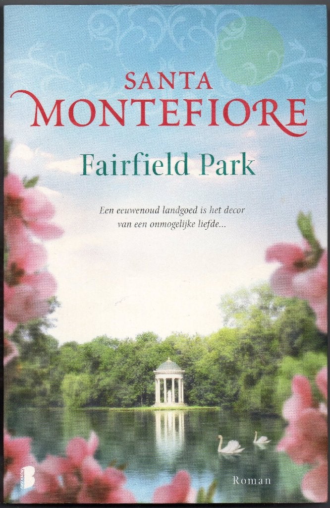 Santa Montefiore - Fairfield Park, Ophalen of Verzenden, Gelezen, Santa Montefiore, Nederland