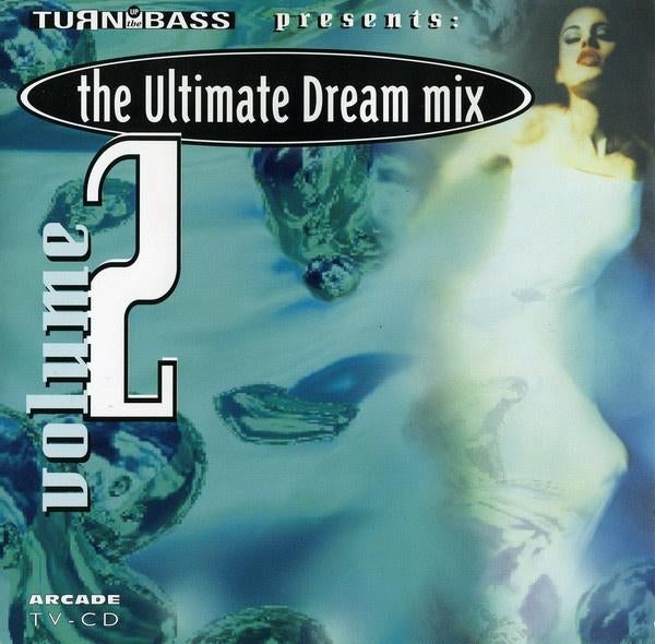 755 - TURN UP THE BASS - THE ULTIMATE DREAM MIX 2 - NIEUW, Envoi, Neuf, dans son emballage, Techno ou Trance