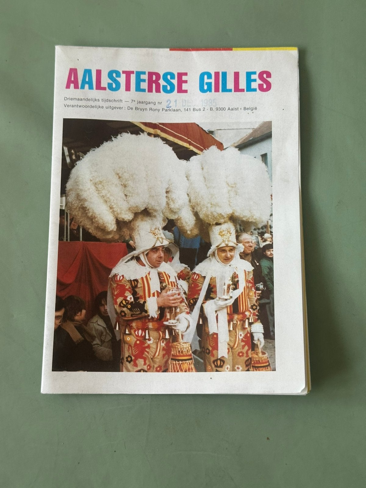 Aalst Oilsjt Carnaval, Ophalen, Gebruikt