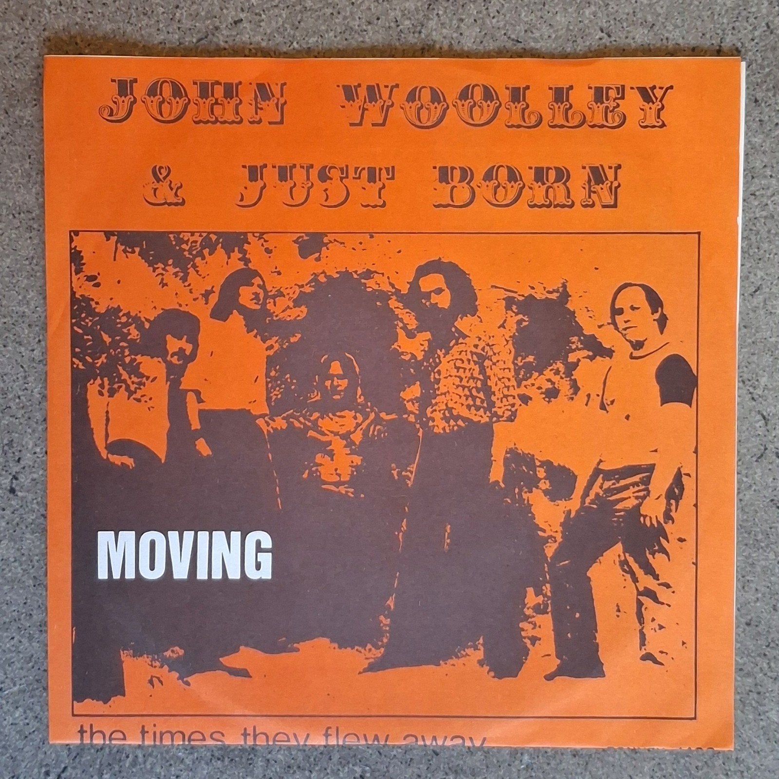 John Woolley & Just Born: Moving (7"), Originele persing, Ophalen of Verzenden