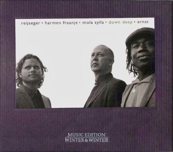 CD Ernst Reijseger / Harmen Fraanje / Mola Sylla – Down Deep, Ophalen of Verzenden, Zo goed als nieuw, Jazz