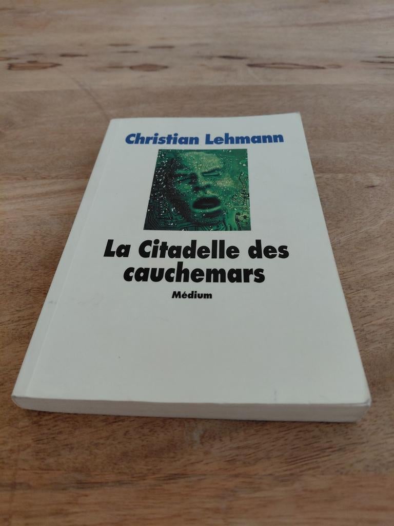 Christian Lehmann - La citadelle des cauchemars, Ophalen of Verzenden