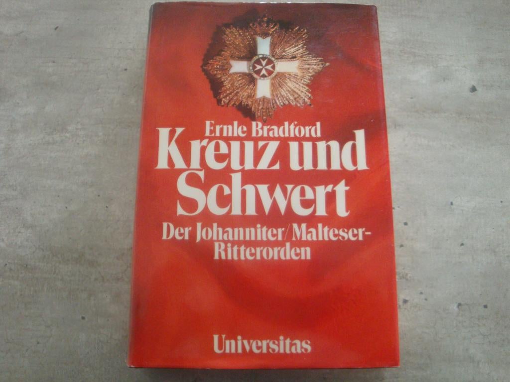 KREUZ UND SCHWERT - DER JOHANNITER/MALTESER-RITTERORDEN, Ophalen of Verzenden, Gelezen