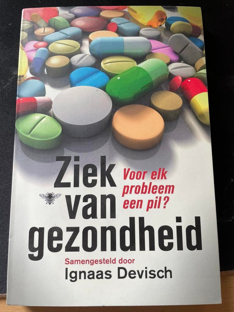 Ignaas Devisch - Ziek van gezondheid, Boeken, Ophalen, Ignaas Devisch