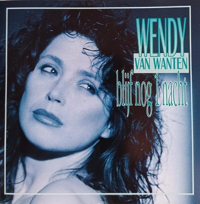 cd WENDY VAN WANTEN BLIJF NOG EEN NACHT, Ophalen of Verzenden, Zo goed als nieuw