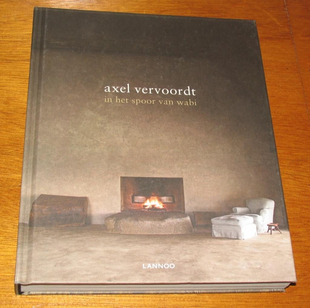 axel vervoordt - in het spoor van wabi, Enlèvement ou Envoi, Comme neuf, Architectes