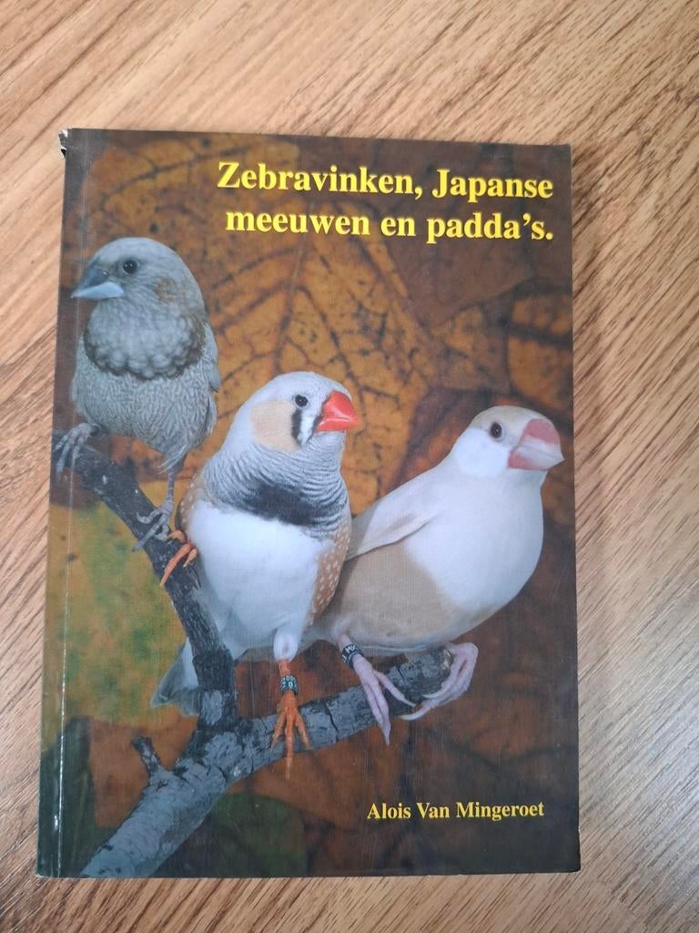 Zebravinken, Japanse Meeuwen en Padda's, Boeken, Ophalen of Verzenden