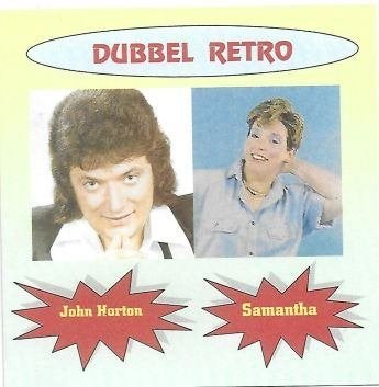 dubbel retro - john horton & samantha, Cd's en Dvd's, Ophalen of Verzenden