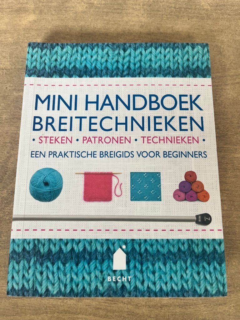 Mini Handboek Breitechnieken - Becht, Boeken, Ophalen of Verzenden, Zo goed als nieuw, Breien en Haken