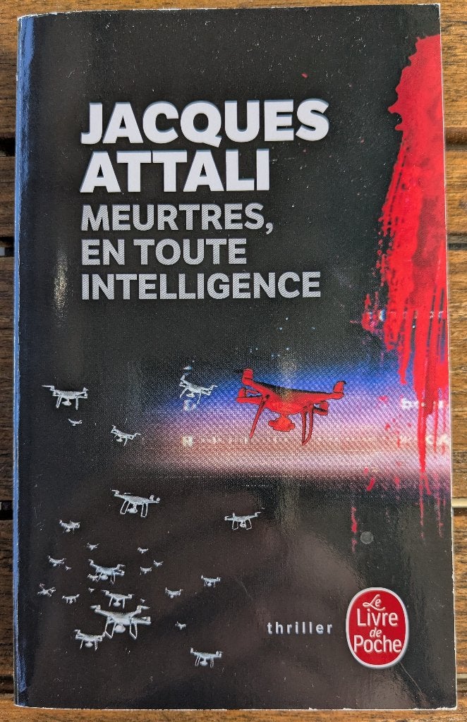 Jacques Attali - Meurtres, en toute intelligence, Enlèvement ou Envoi, Utilisé, Jacques Attali., Belgique