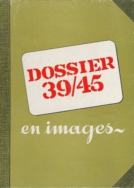 (a148) Dossier 39/45 en images, Boeken, Oorlog en Militair, Verzenden, Gelezen