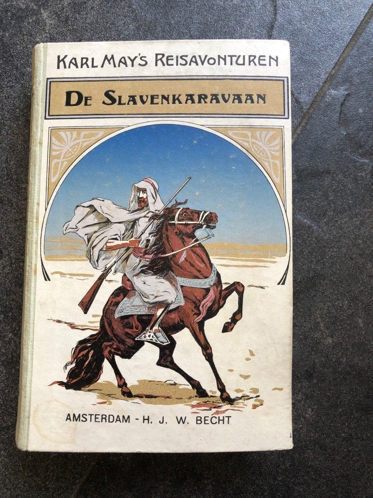 Karl May’s reisavonturen - de slavenkaravaan - H.J.W. Becht, Antiek en Kunst, Antiek | Boeken en Manuscripten, Ophalen of Verzenden