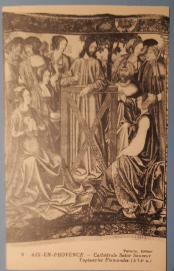 CP ancienne Aix-en-Provence: Tapisserie Flamande XVIe siècle, Enlèvement ou Envoi, 1920 à 1940, Non affranchie, France