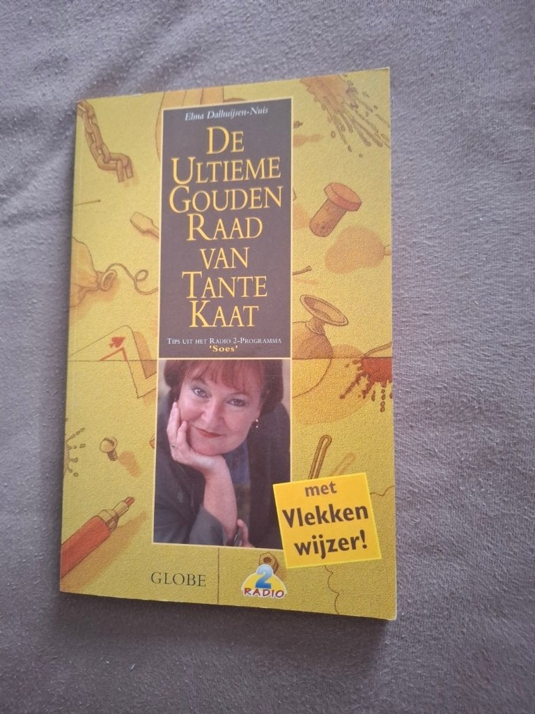 Boek : De ultieme gouden raad van Tante Kaat, Enlèvement ou Envoi, Comme neuf, Elma Dalhuijsen-Nuis