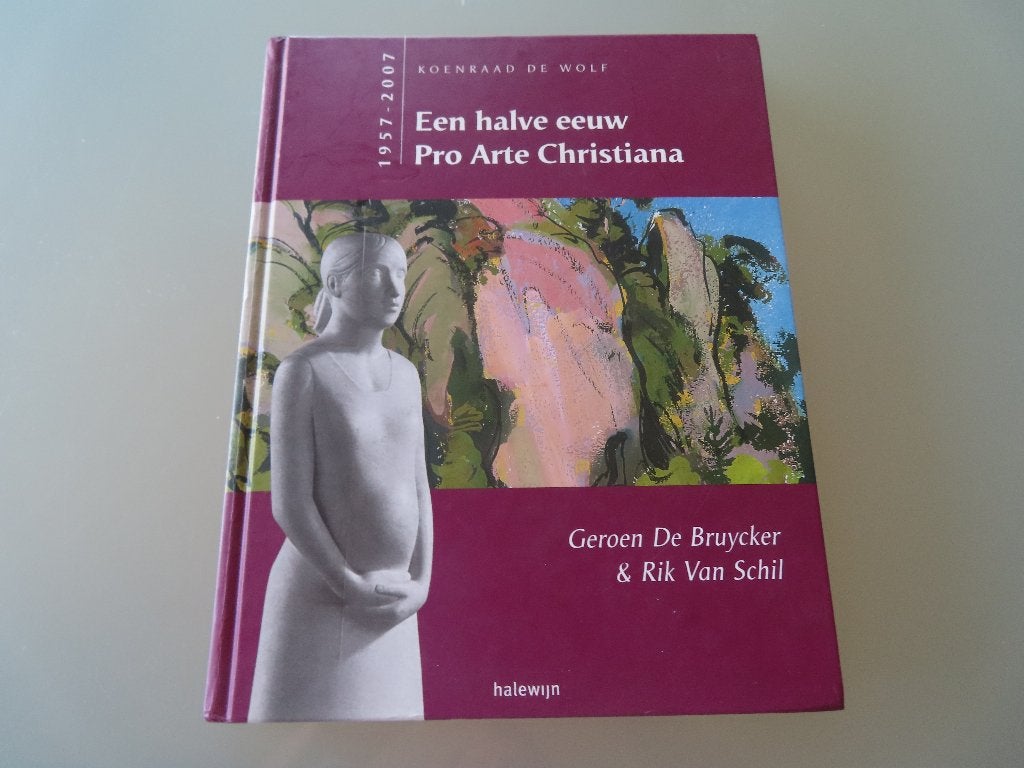 Een halve eeuw Pro Arte Christiana K. De Wolf 1957 - 2007, Ophalen of Verzenden, Schilder- en Tekenkunst, Koenraad De Wolf, Zo goed als nieuw