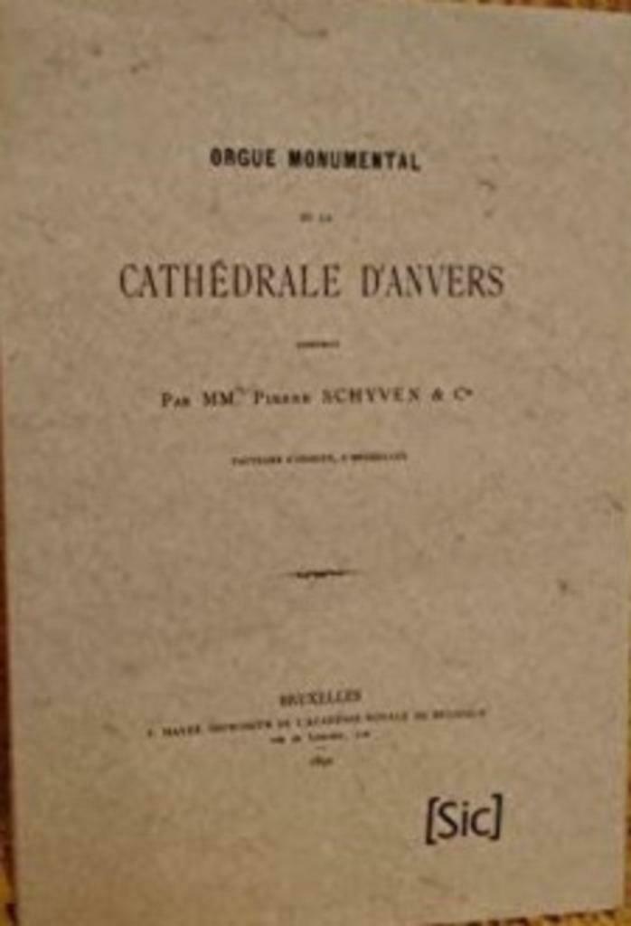 Orgue monumental de la cathédrale d'Anvers construit par M.M, Livres, Musique, Comme neuf, Instrument, Enlèvement ou Envoi