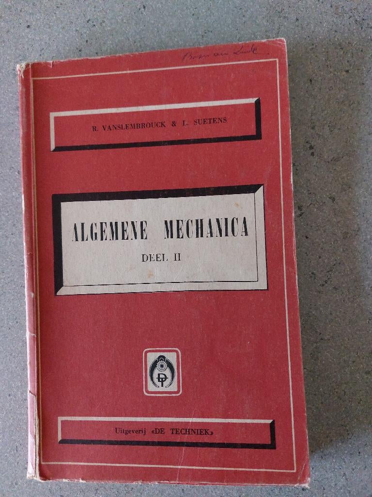Algemene mechanica, Boeken, Ophalen of Verzenden, Gelezen