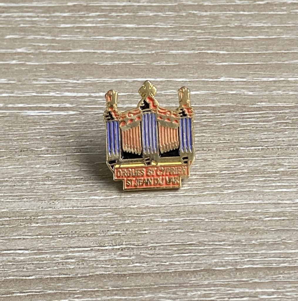 PIN - ORGUES ST CYPRIEN - ST JEAN DU VAR - ORGUE - ORGEL, Envoi, Utilisé, Autres sujets/thèmes, Insigne ou Pin's