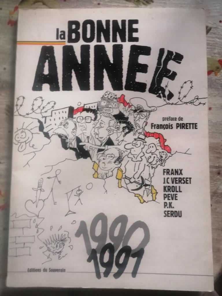 BD La bonne année 1990 1991 Kroll Peve Serdu Franx TBE, Livres, Enlèvement ou Envoi, Utilisé