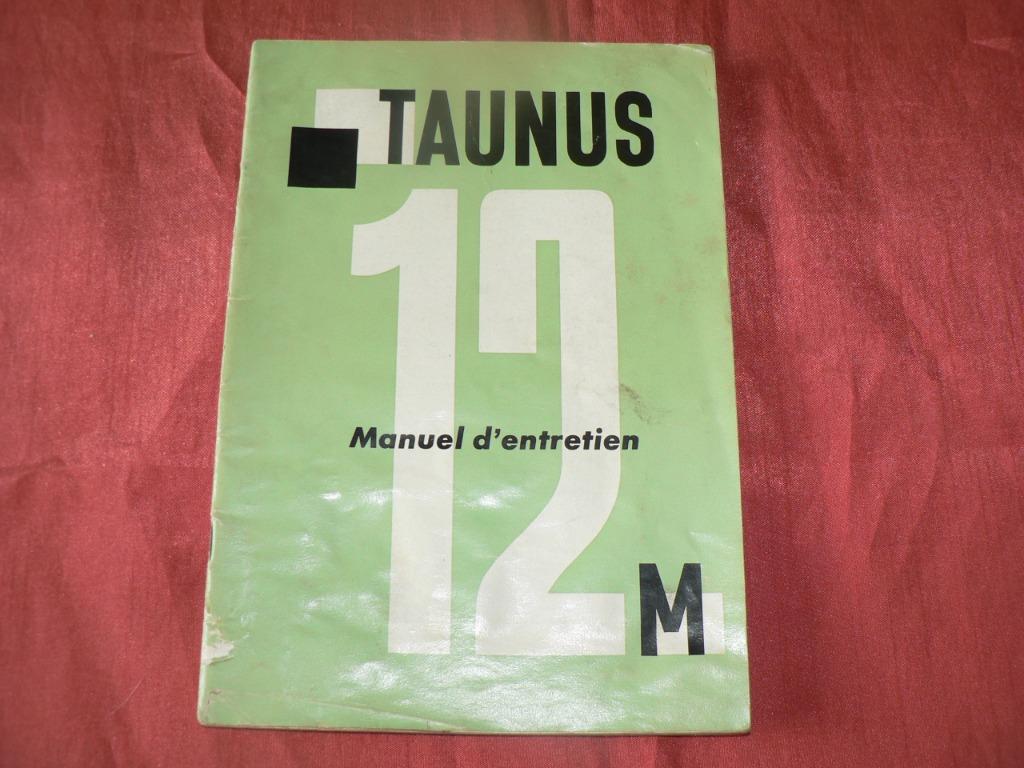 Taunus 12M Super  Boek manuel d'entretien 1960, Enlèvement, Utilisé, Autres marques