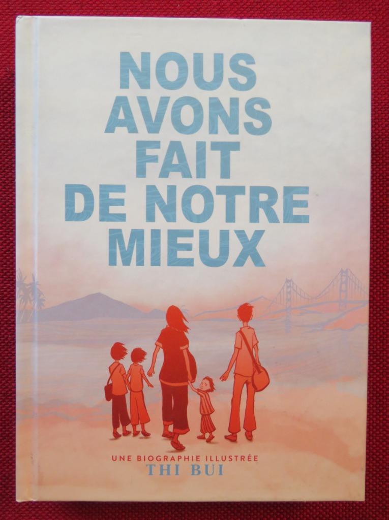 Thi Bui : Nous avons fait de notre mieux, Une BD, Enlèvement ou Envoi, Utilisé