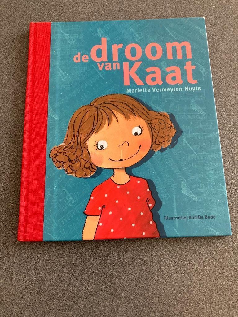 Kinderboek - Voorleesboek - De droom van Kaat, Garçon ou Fille, Enlèvement ou Envoi, Comme neuf, 4 ans