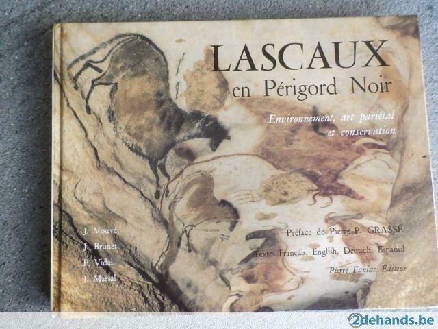 Lascaux et Périgord Noir.Environnement, art pariétal et ..., Enlèvement ou Envoi, Neuf