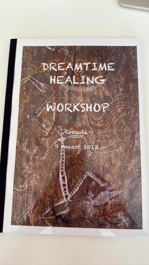 Dreamtime Healing Workshop, Boeken, Ophalen of Verzenden, Zo goed als nieuw