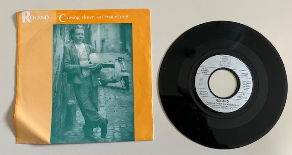 45T SINGLE - ROLAND - CRUISING DOWN ON MAINSTREET - BELPOP, Enlèvement ou Envoi, Single, Utilisé, Pop