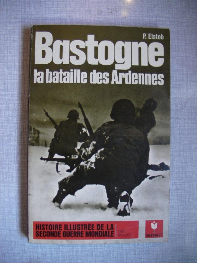 Livre: Bastogne la bataille des Ardennes, Enlèvement, Armée de terre, Livre ou Revue