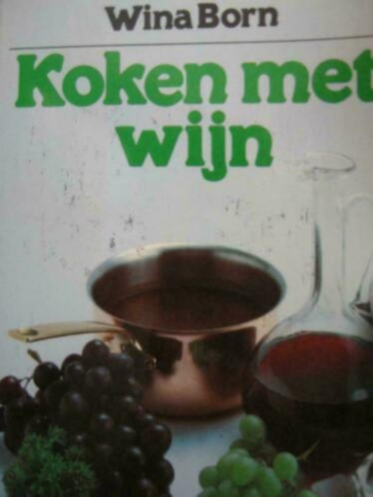 Koken met wijn / Wina Born, Ophalen of Verzenden, Zo goed als nieuw