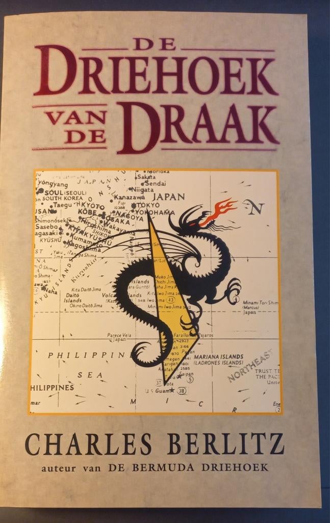 Charles Berlitz : De driehoek van de draak, Enlèvement ou Envoi, Comme neuf, Charles Berlitz