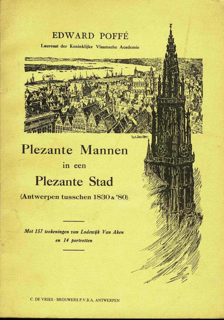 Plezante mannen in een plezante stad ( Antwerpen), Enlèvement ou Envoi, Utilisé